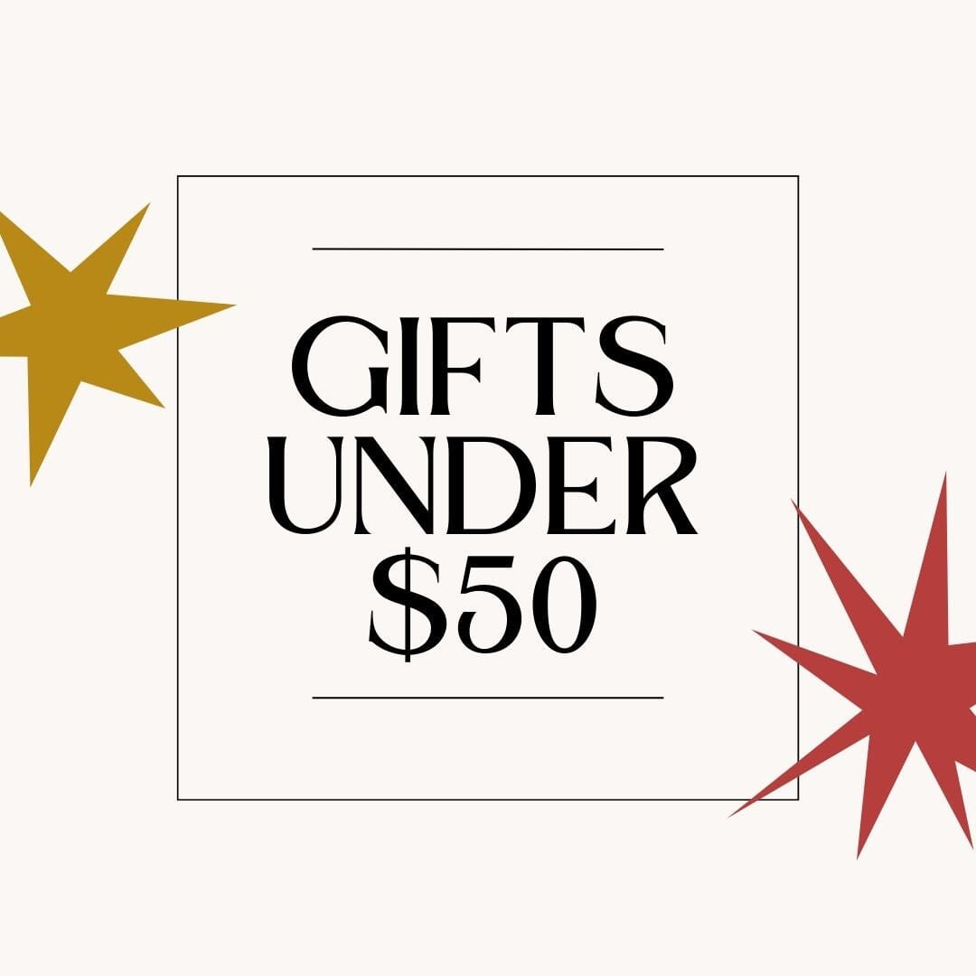 Gifts Under $50