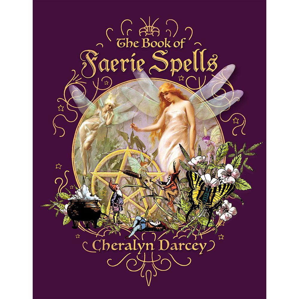 The Book of Faerie Spells | Fairy Inspired Books - Australia | Earth Fairy